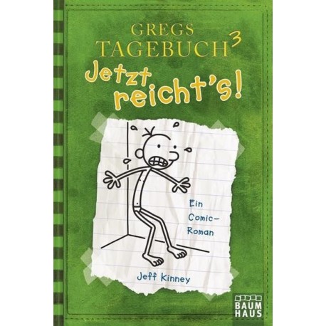 Gregs Tagebuch - Jetzt reicht's! (Band 3)