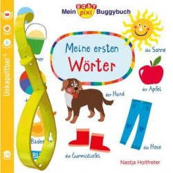 Mein Baby-Pixi-Buggybuch: Meine ersten Wörter